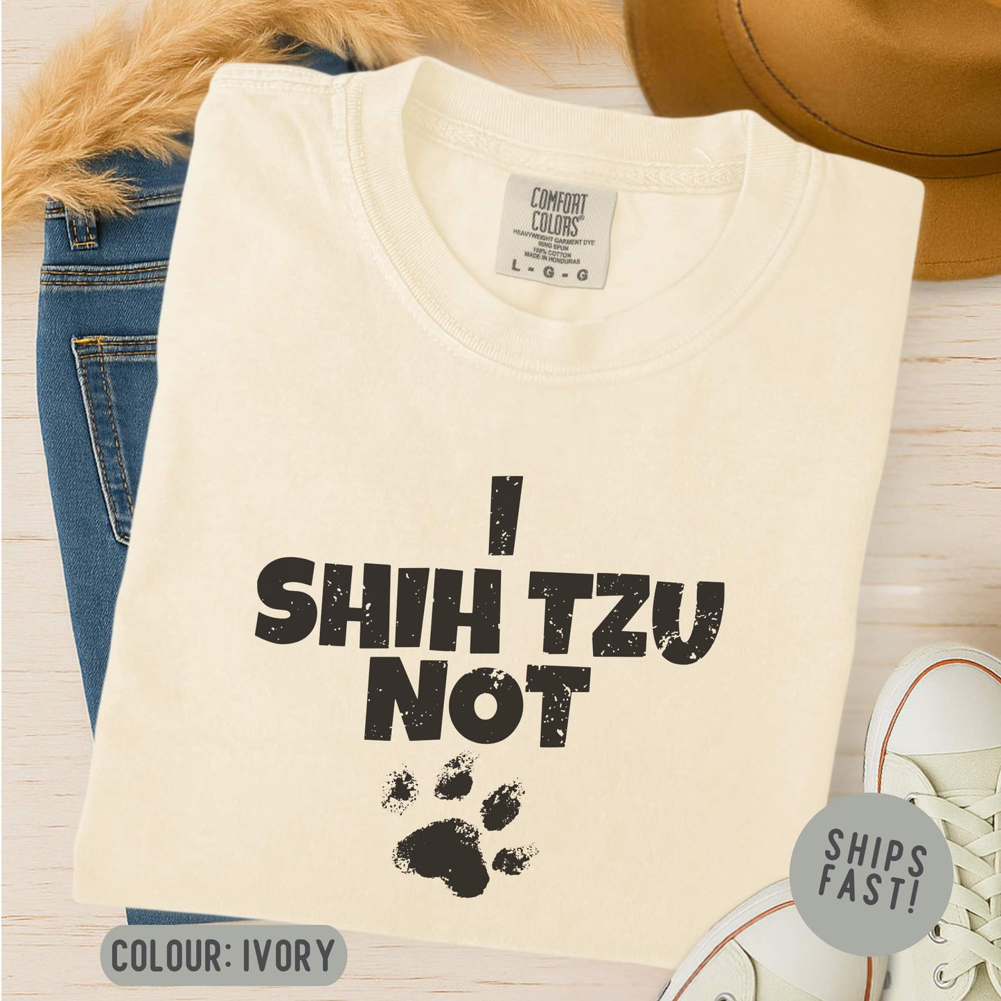 Comfort Color I Shih Tzu Not T-Shirt