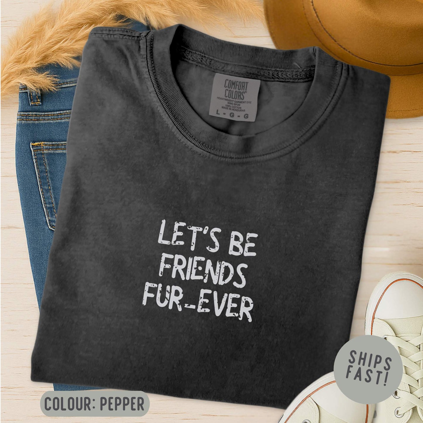 Lets Be Friends Fur-Ever T-Shirt