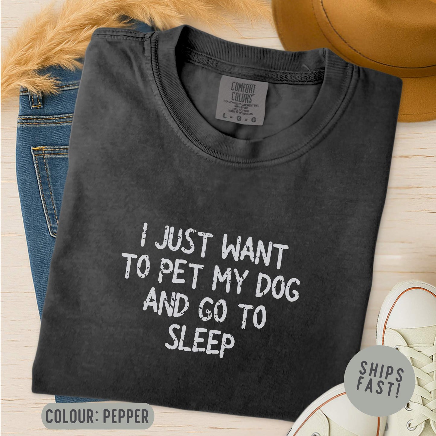 I Just Want To T-Shirt
