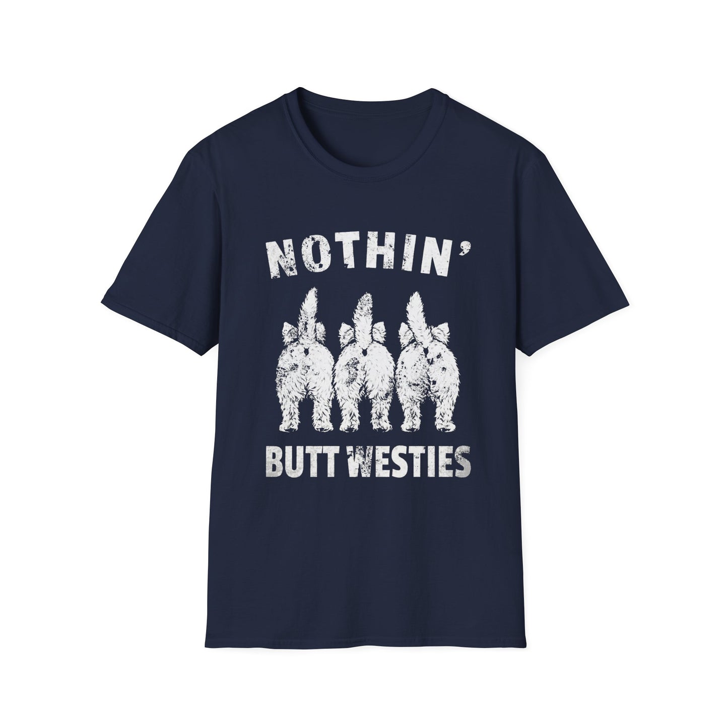 Nothin Butt Westies Tee