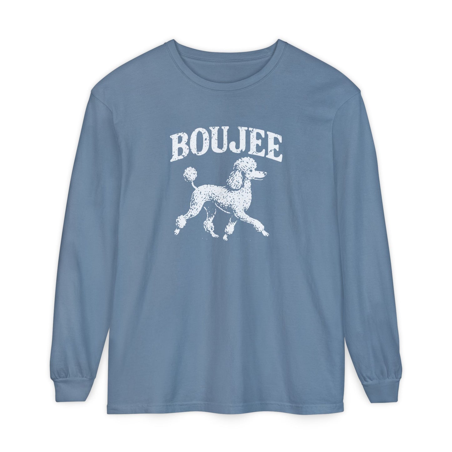Poodle Boujee Long Sleeve T-Shirt