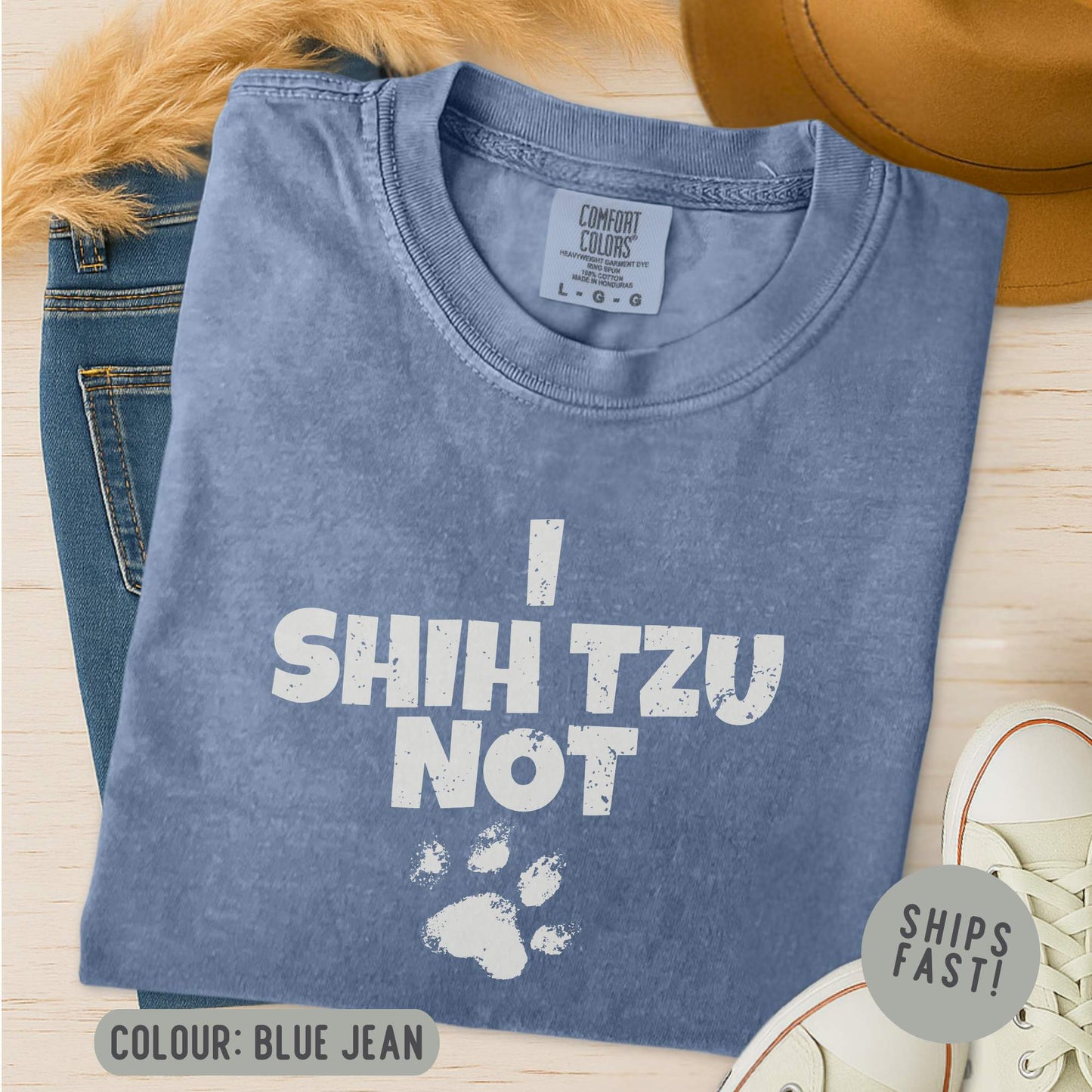 Comfort Color I Shih Tzu Not T-Shirt