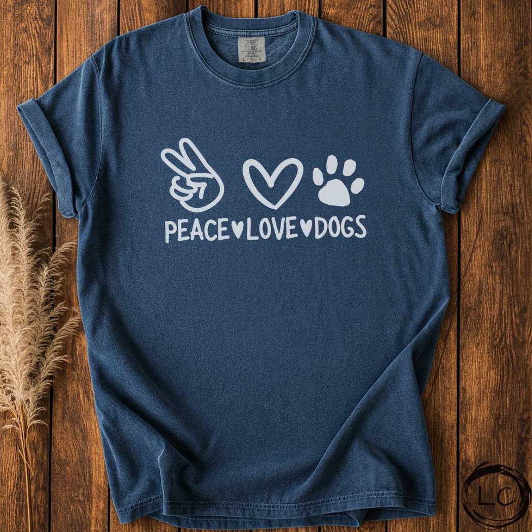 Peace,Love,Dogs T-Shirt