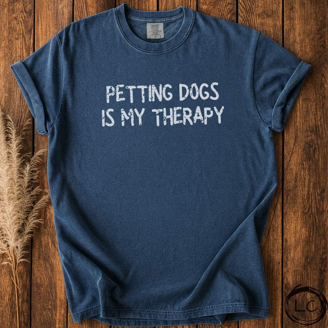 Petting Dogs Is My Therapy T-Shirt