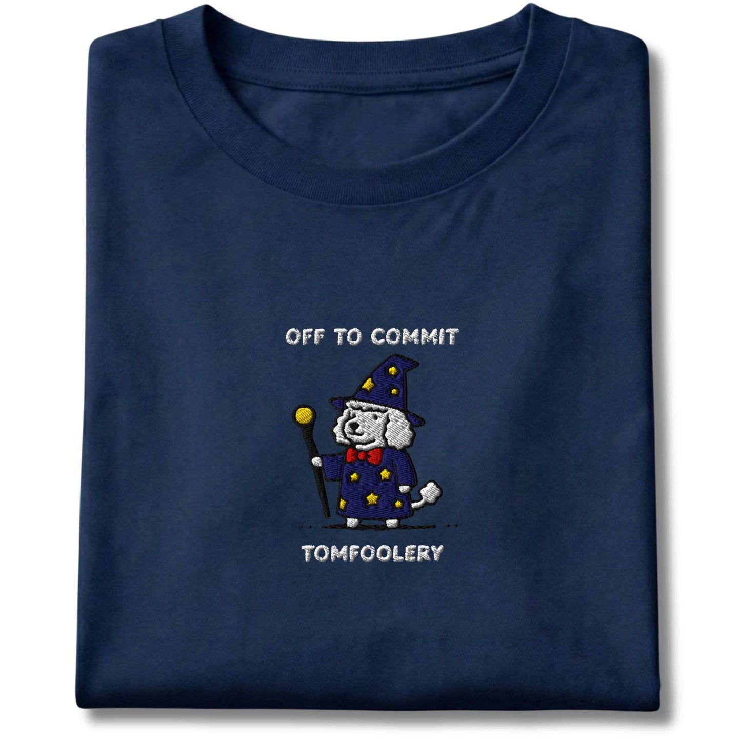 Embroidered Poodle Off To Commit Tomfoolery Tee