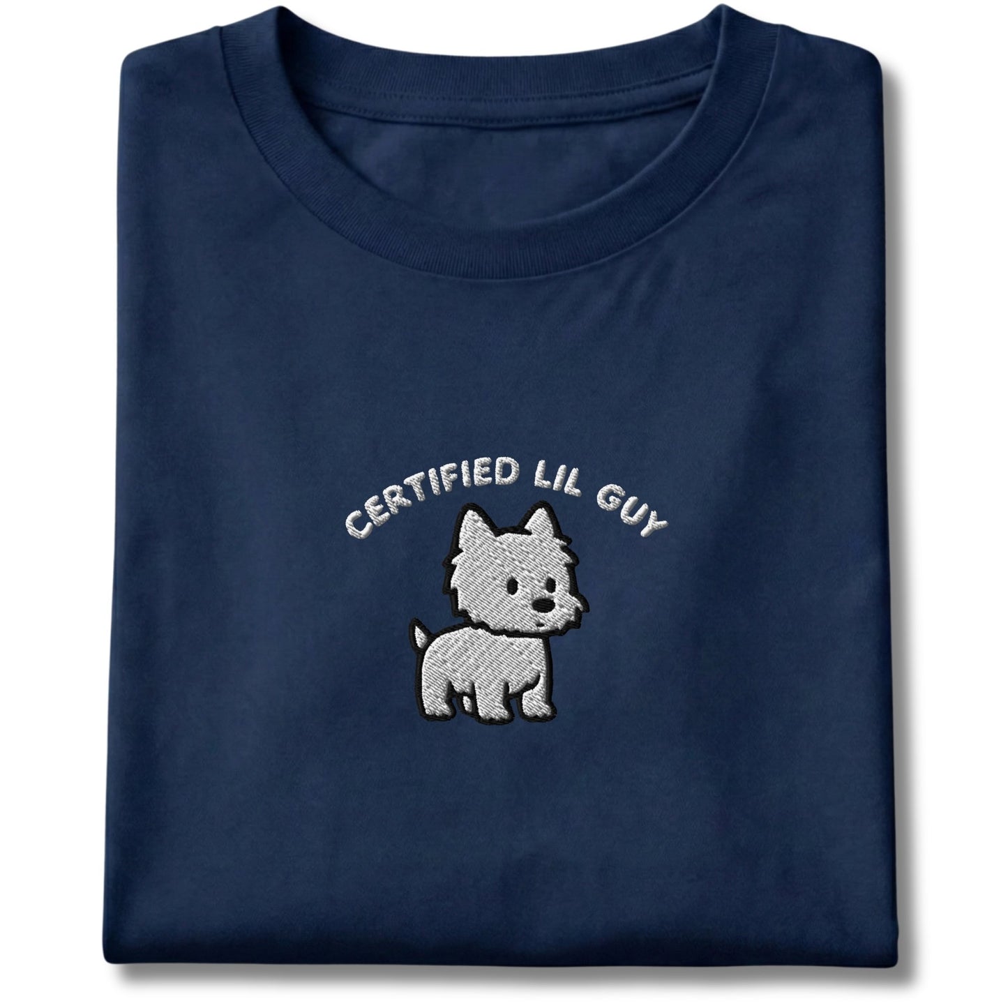 Embroidered Westie Certified Lil Guy Tee