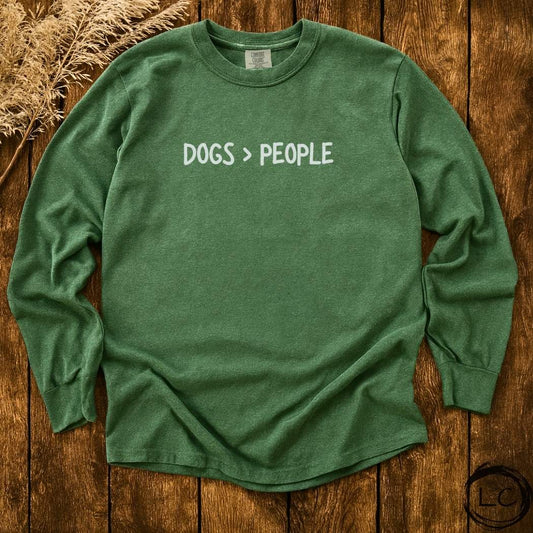 More Dogs > People Long Sleeve T-Shirt