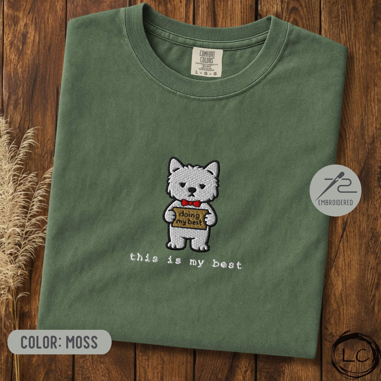 Embroidered Westie This Is My Best T-Shirt