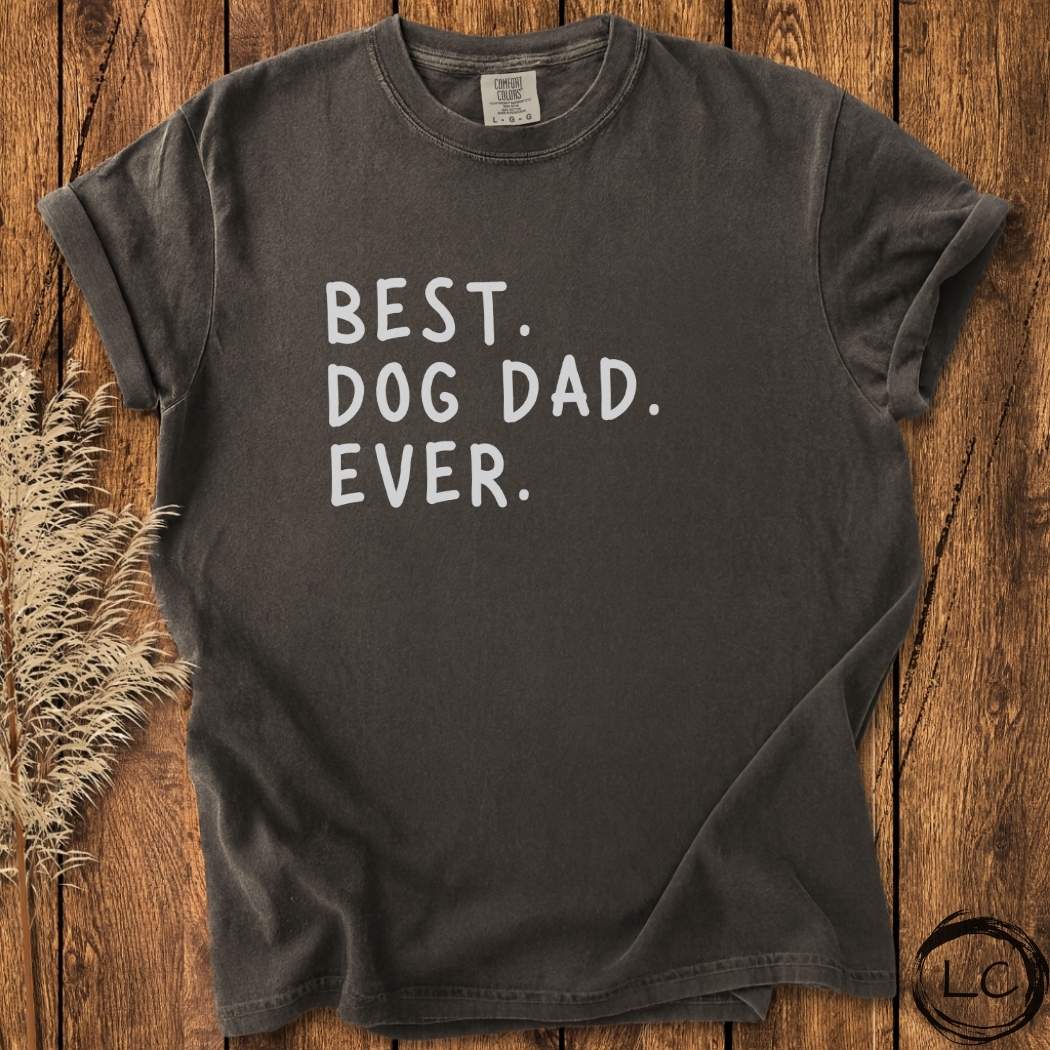 Best Dog Dad Ever T-Shirt