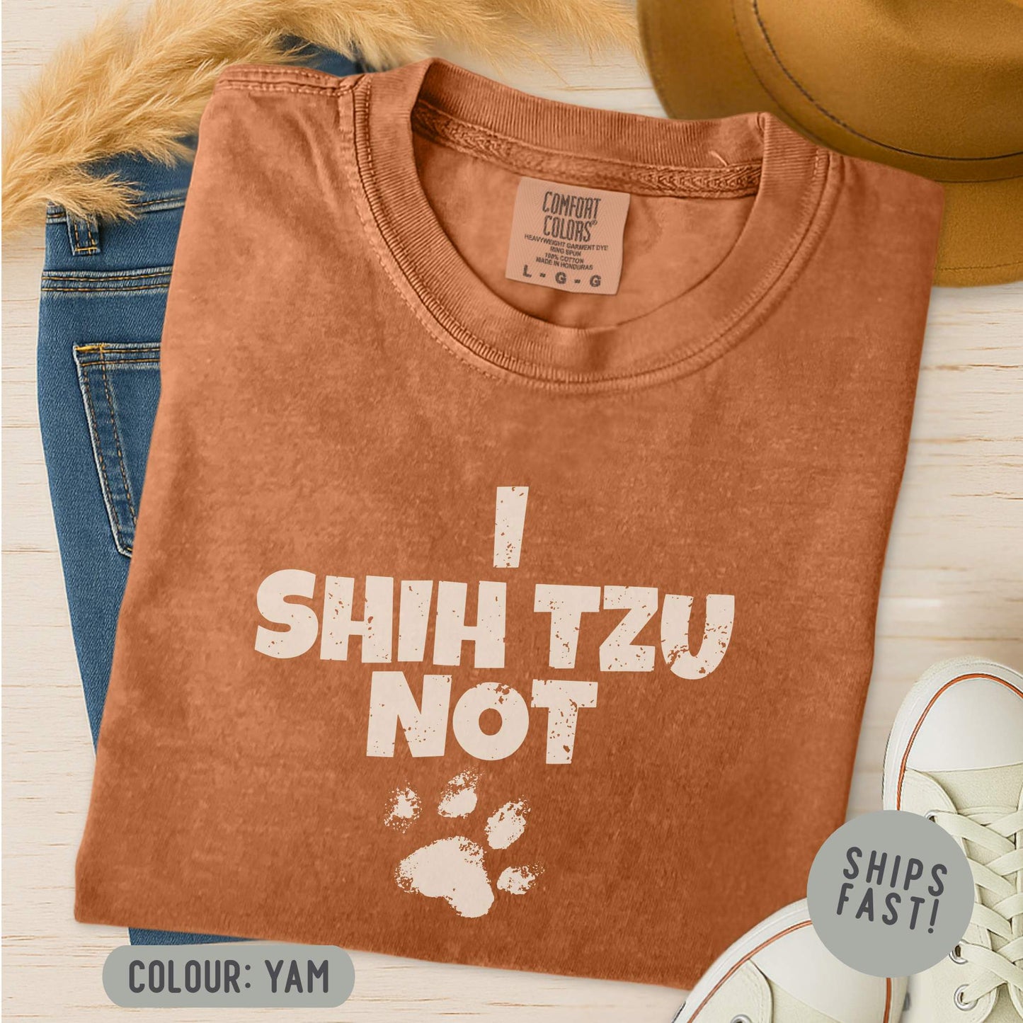 Comfort Color I Shih Tzu Not T-Shirt