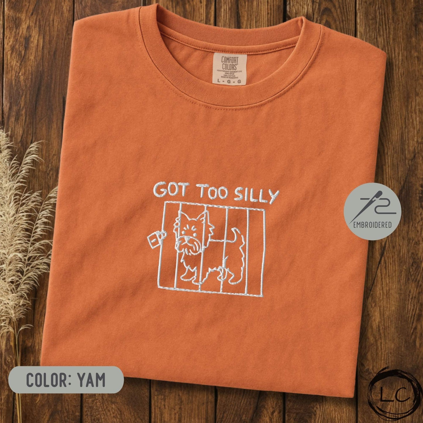 Embroidered Yorkie Got Too Silly T-Shirt