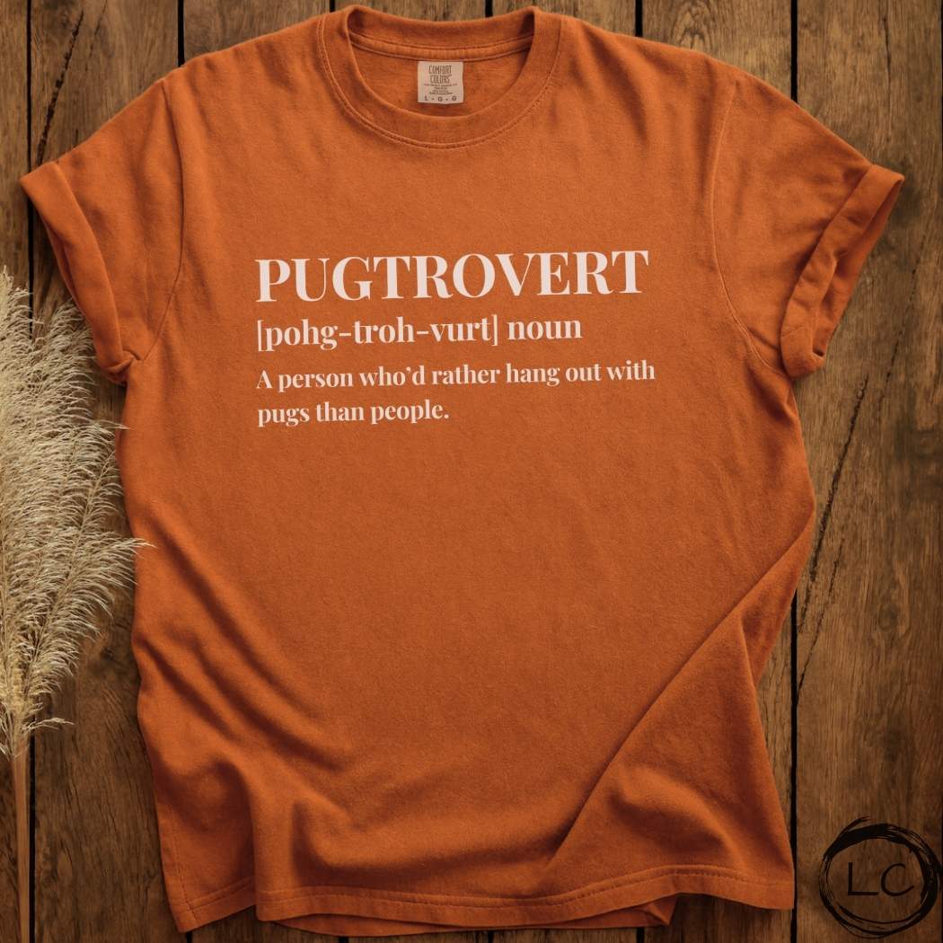 Pugtrovert T-Shirt