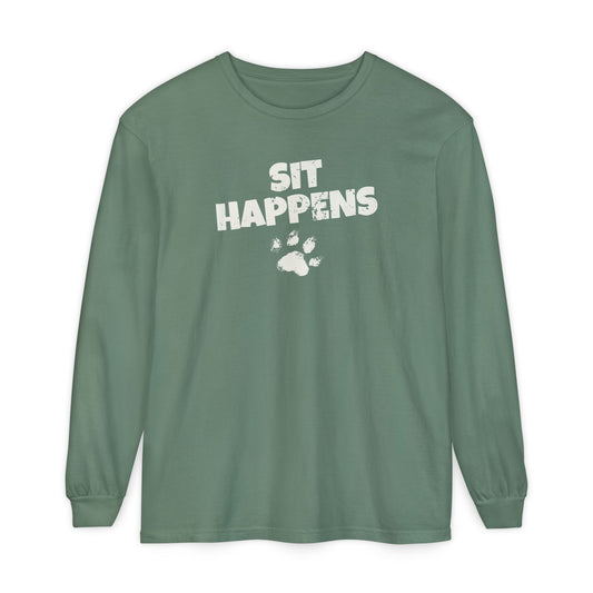 Sit Happens Long Sleeve T-Shirt
