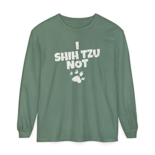 I Shih Tzu Not Long Sleeve T-Shirt
