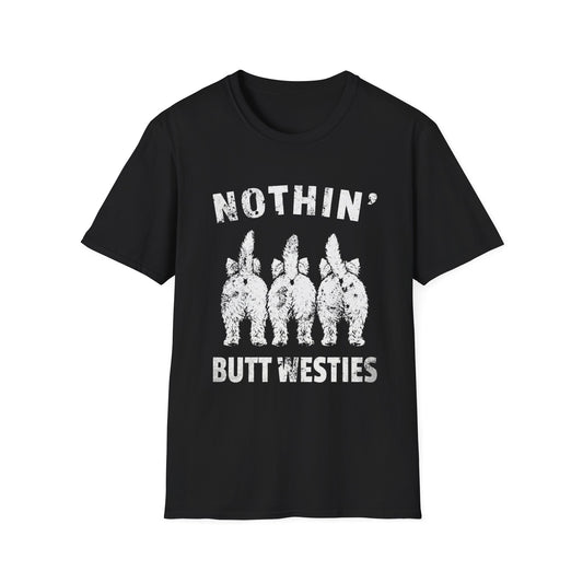 Nothin Butt Westies Tee