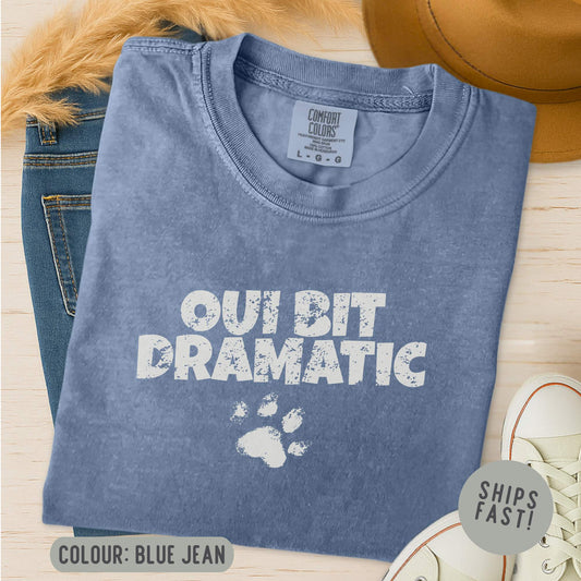 Comfort Colors Oui Bit Dramatic T-Shirt