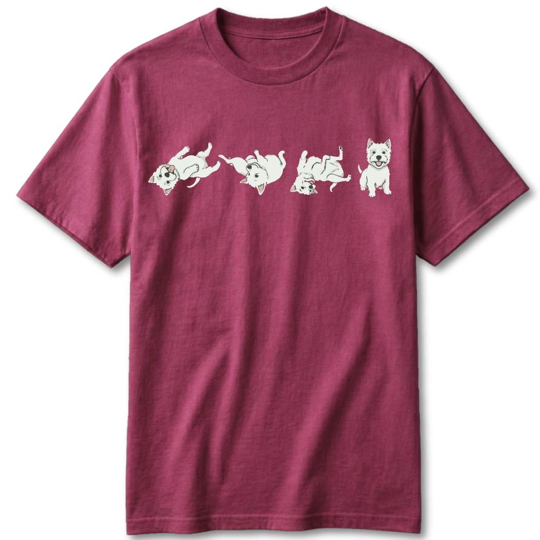 Westie Being Westie T-Shirt