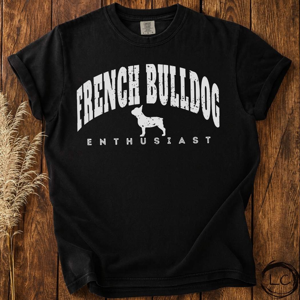 French Bulldog Enthusiast T-Shirt