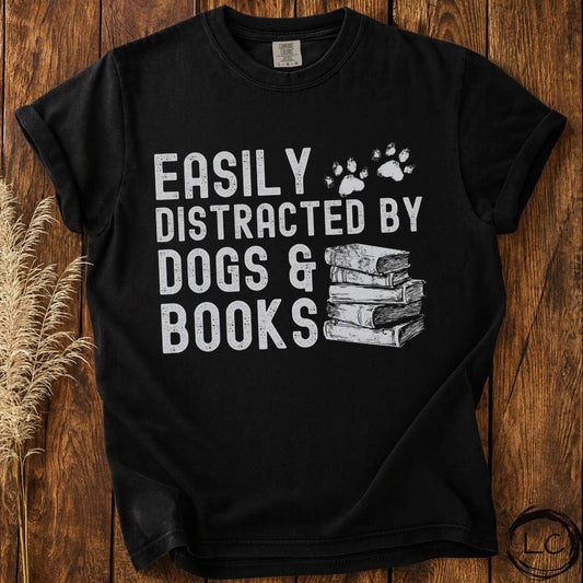 Easily Distracted by Dogs & Books T-Shirt