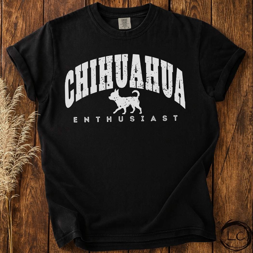 Chihuahua Enthusiast T-Shirt
