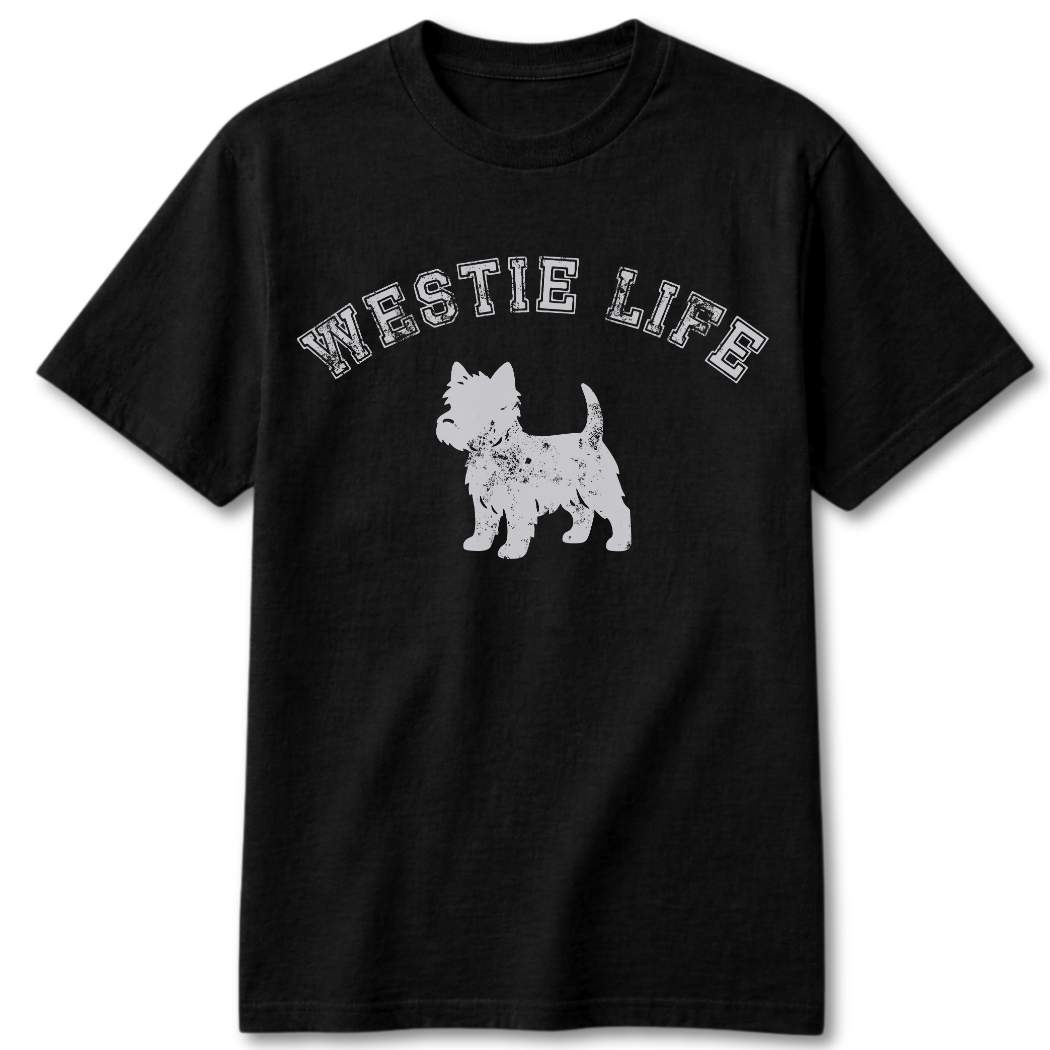 Westie Life T-Shirt