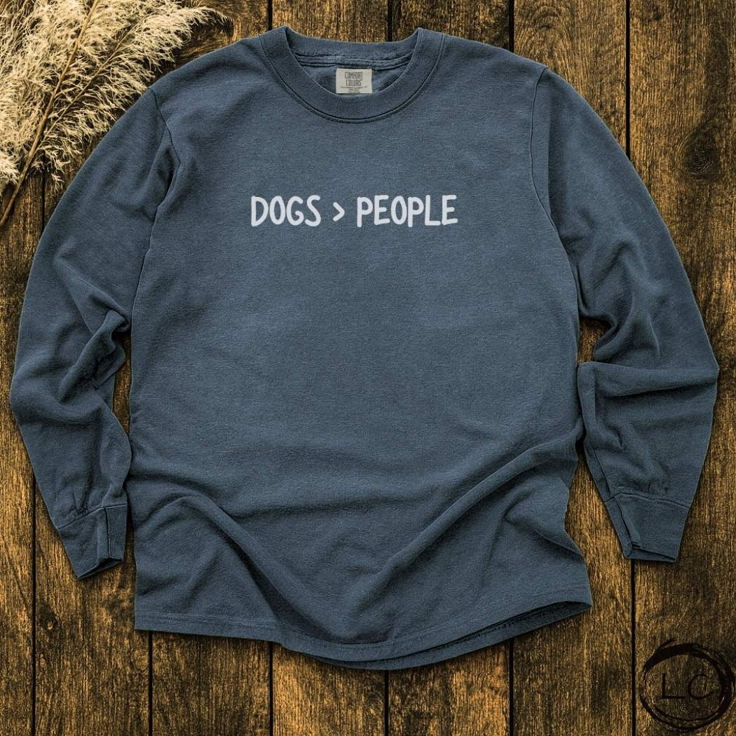 More Dogs > People Long Sleeve T-Shirt