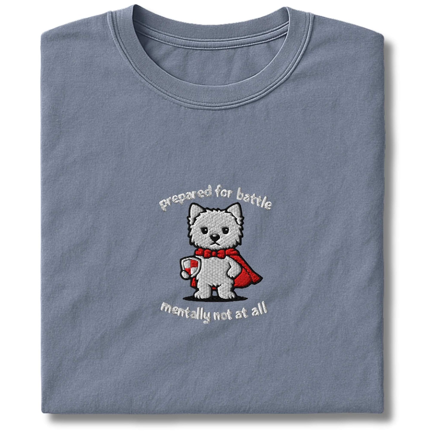 Embroidered Westie Prepared For Battle T-Shirt