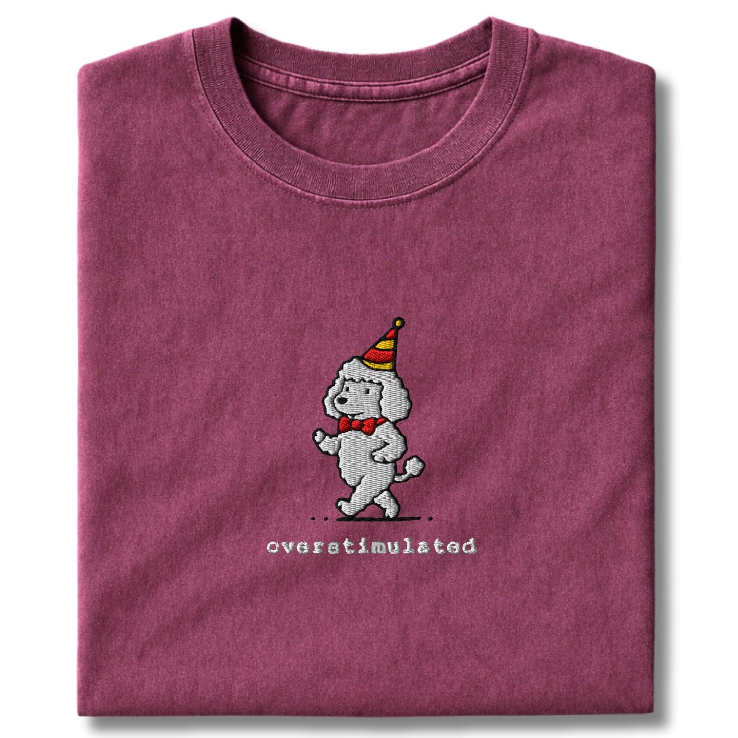 Embroidered Poodle Overstimulated T-Shirt