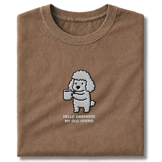Embroidered Poodle Hello Darkness T-Shirt