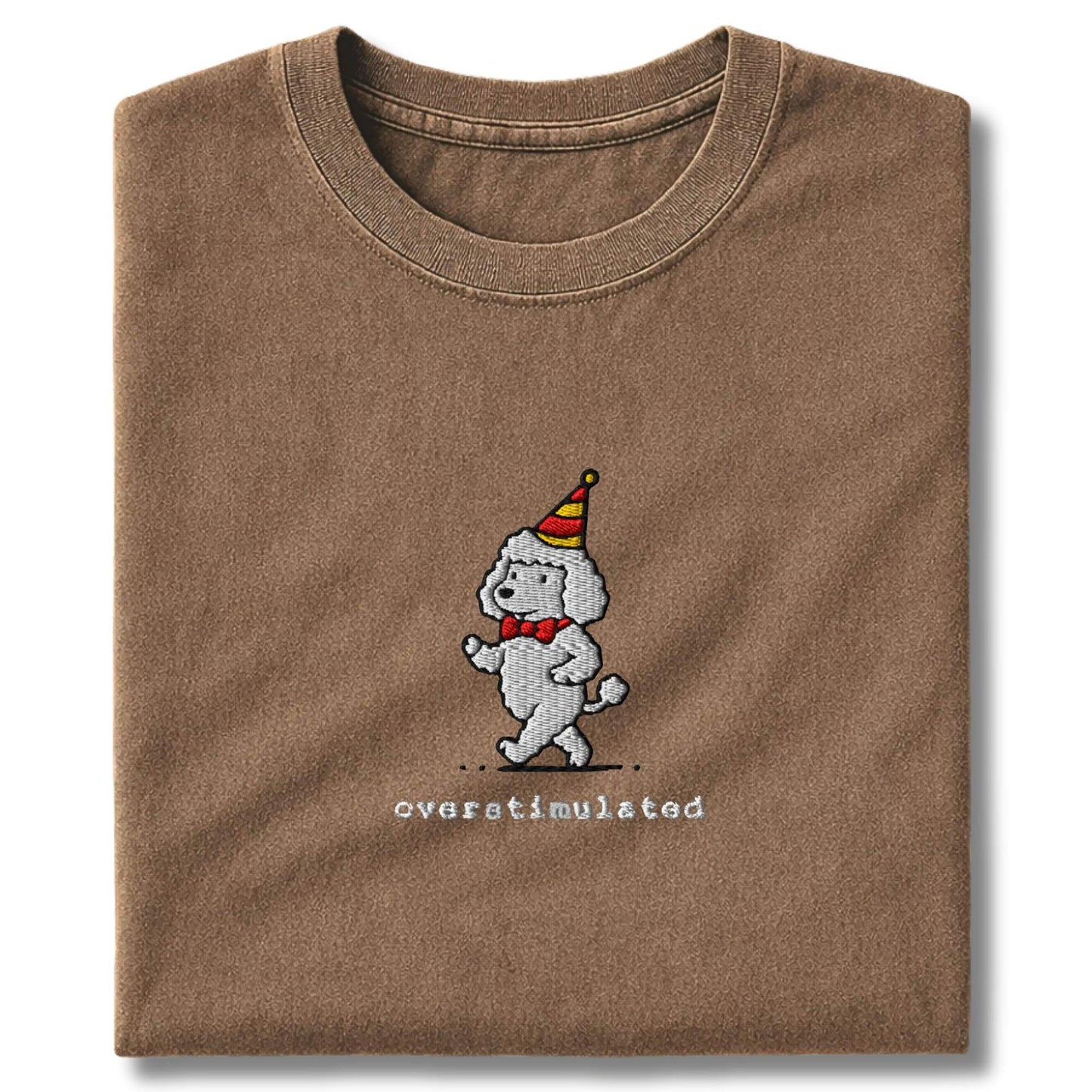 Embroidered Poodle Overstimulated T-Shirt