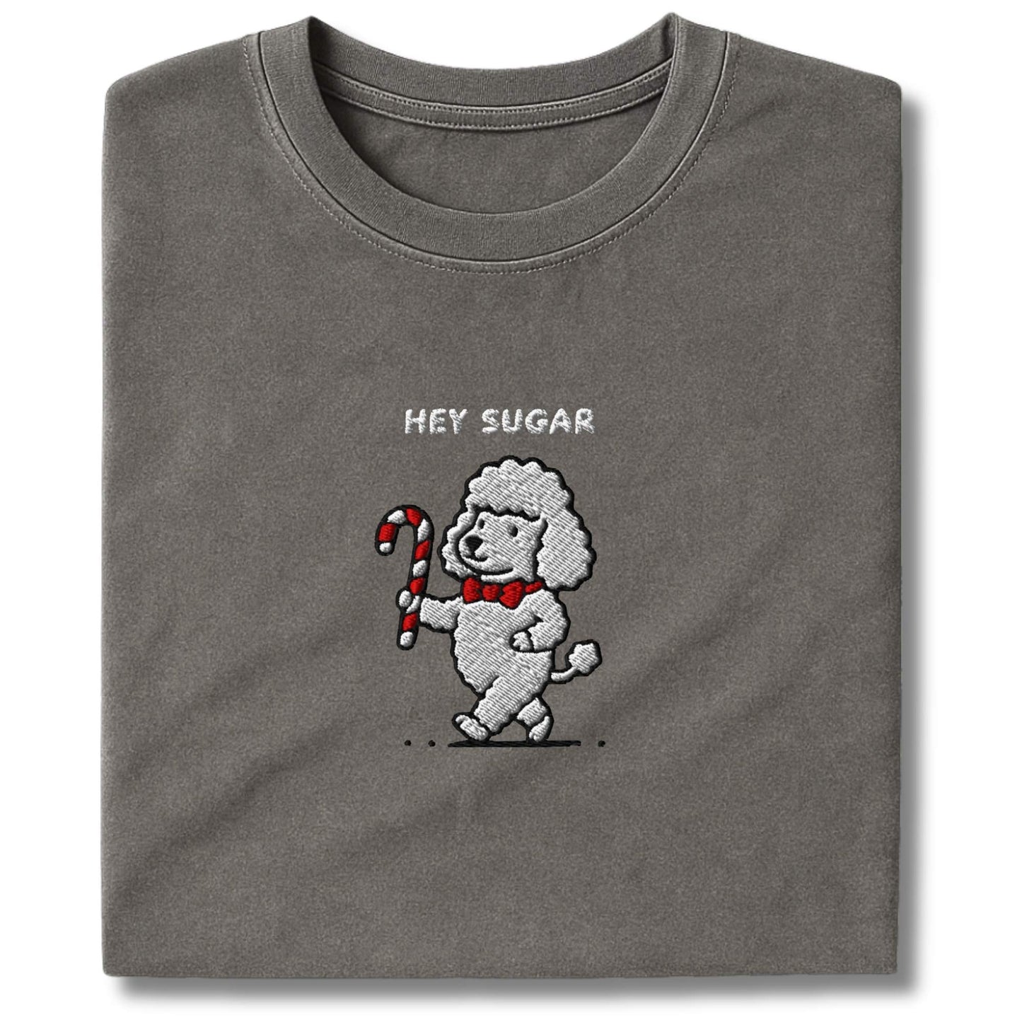 Embroidered Poodle Hey Sugar T-Shirt