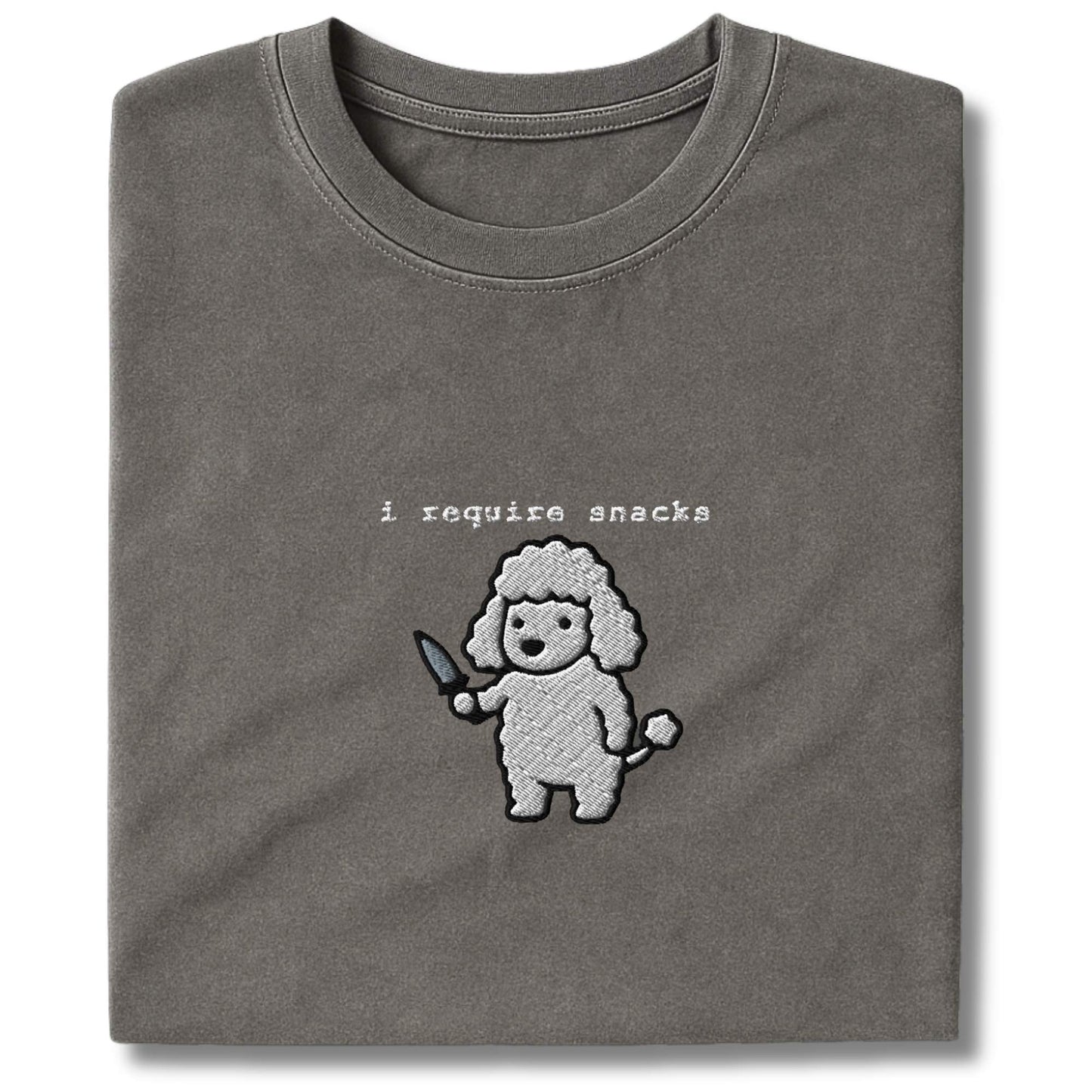 Embroidered Poodle I Require Snacks T-Shirt