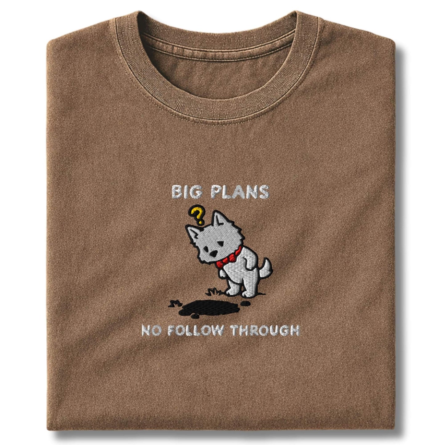 Embroidered Westie Big Plans T-Shirt