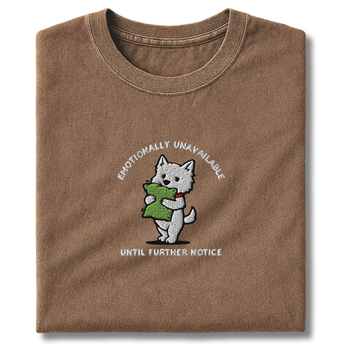 Embroidered Westie Emotionally Unavailable T-Shirt