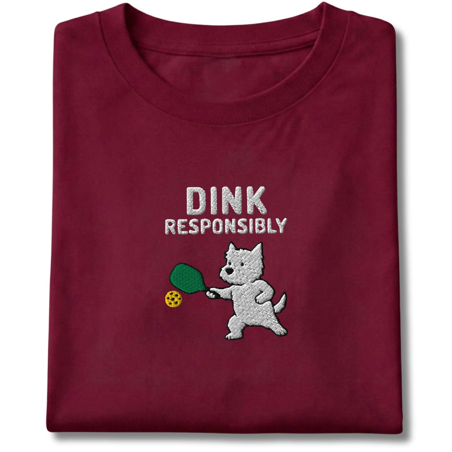 Embroidered Westie Dink Responsibly Tee