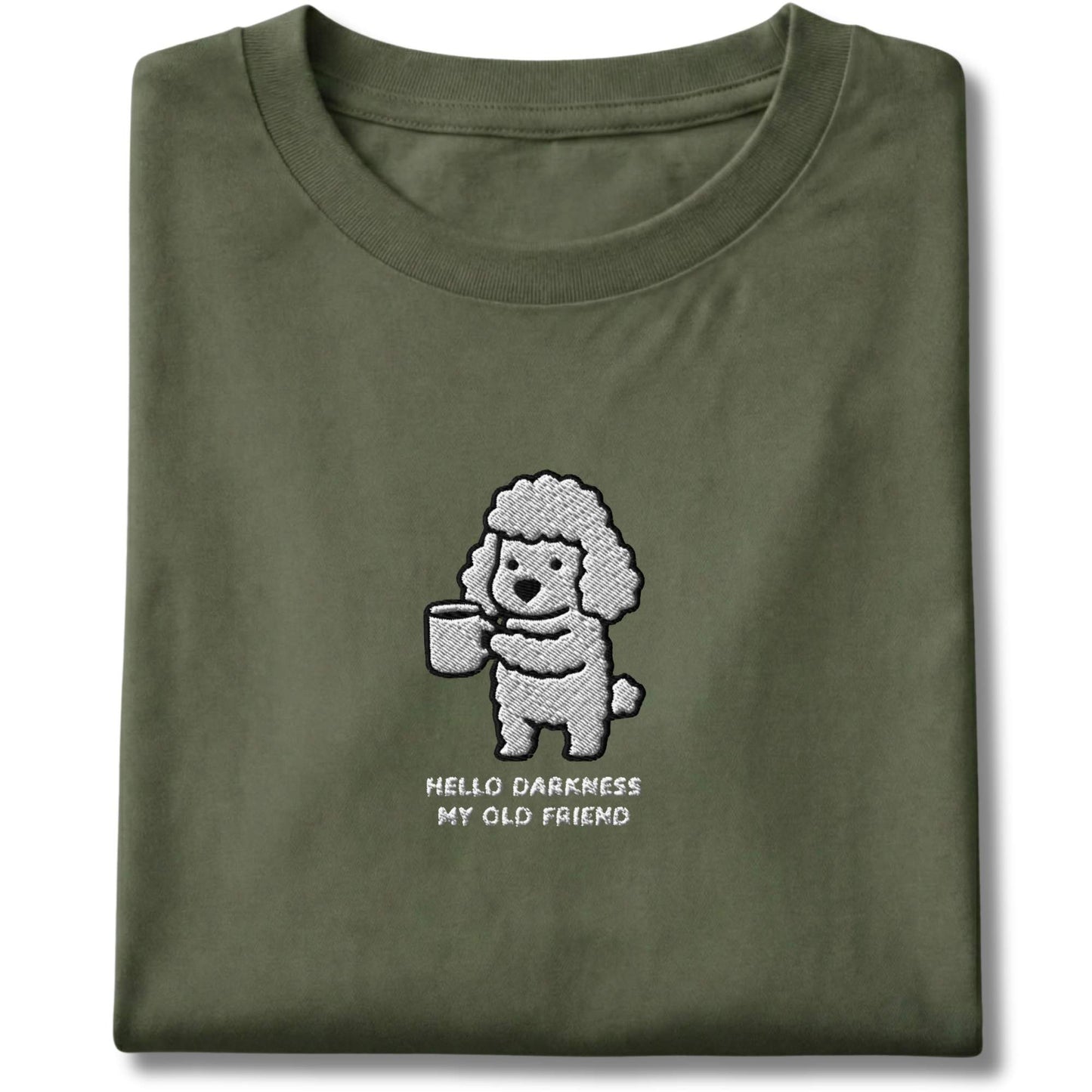 Embroidered Poodle Hello Darkness My Old Friend Tee