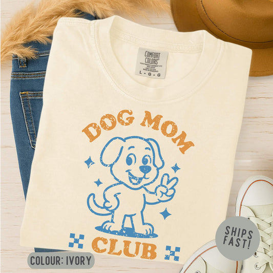 Dog Mom Club T-Shirt