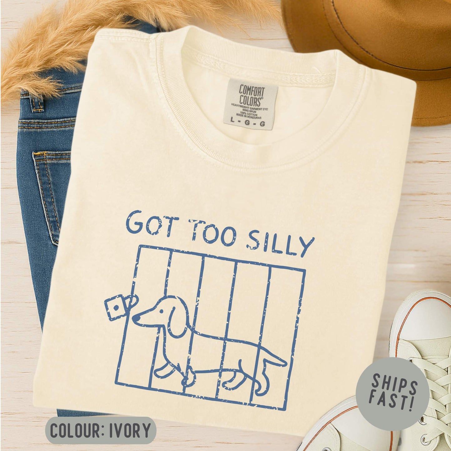 Got Too Silly Dachshund T-Shirt