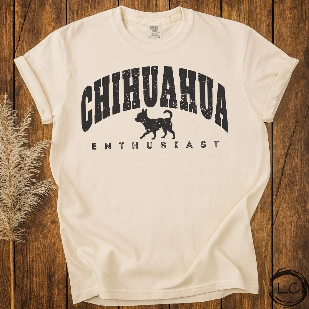 Chihuahua Enthusiast T-Shirt