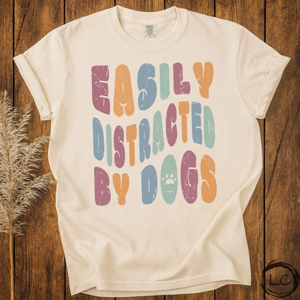 Wavey Easily Distracted by Dogs T-Shirt