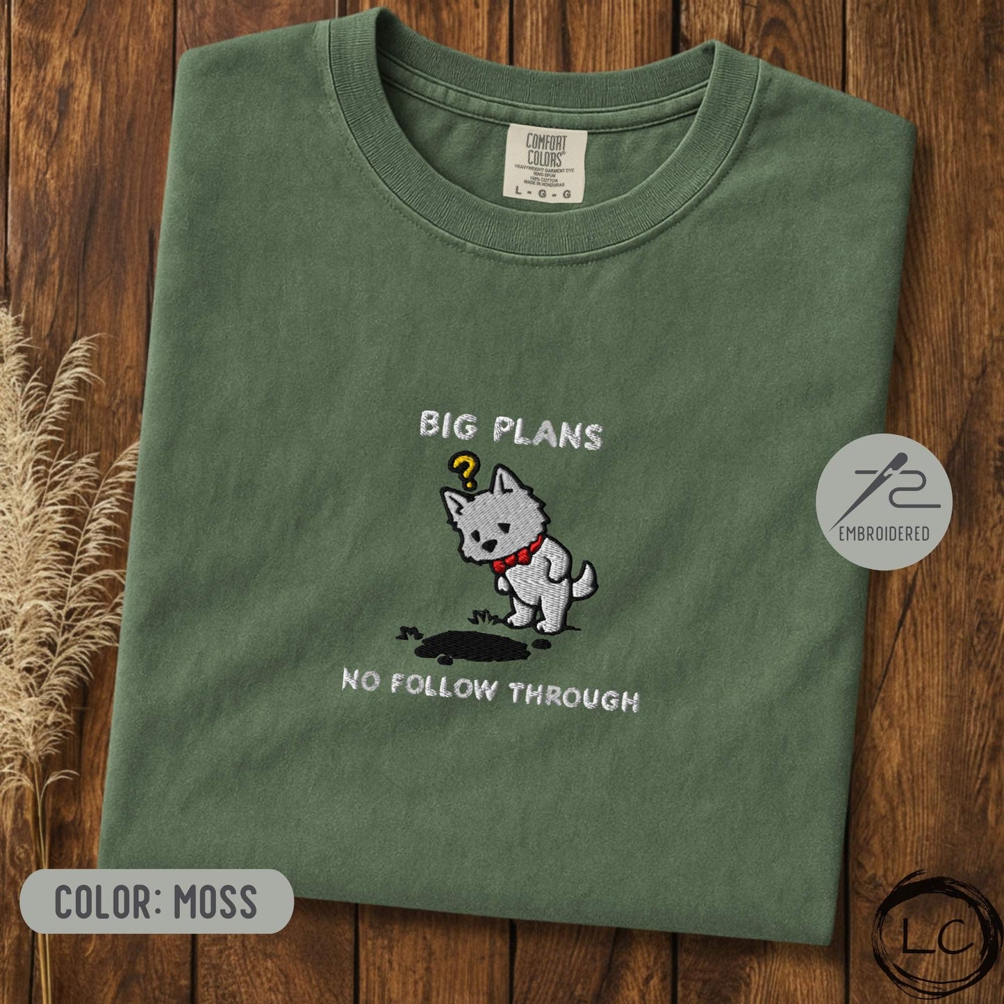 Embroidered Westie Big Plans T-Shirt