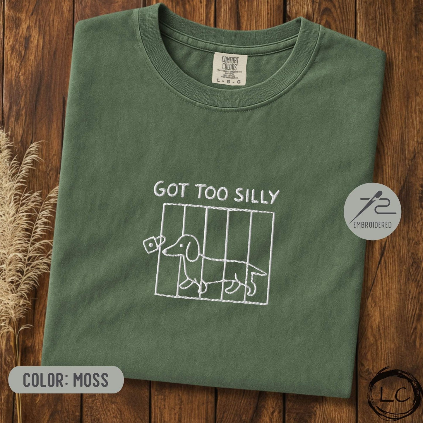 Embroidered Dachshund Got Too Silly T-Shirt