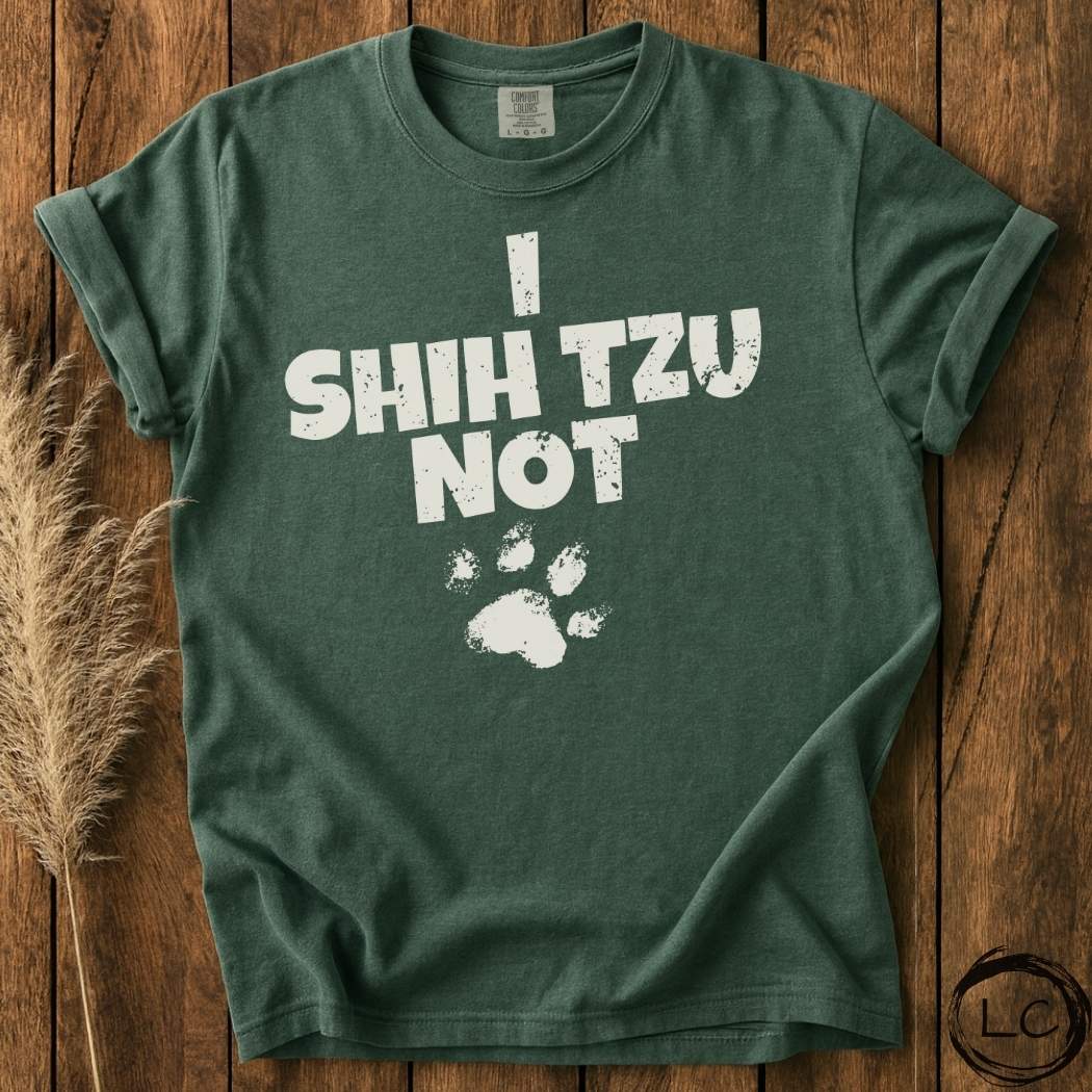 I Shih Tzu Not T-Shirt