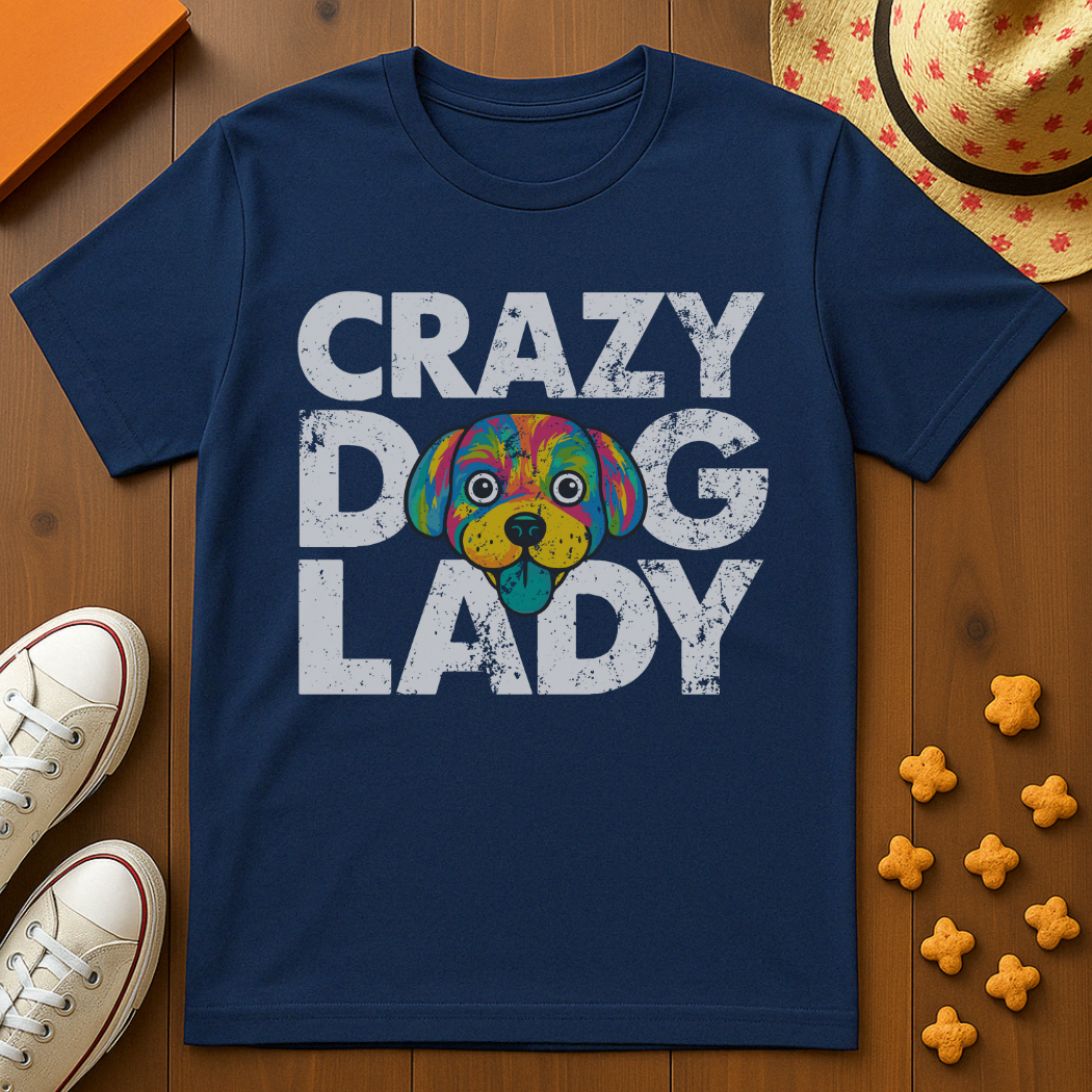 Crazy Dog Lady T-Shirt