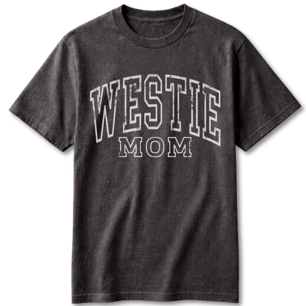 Westie Mom T-Shirt