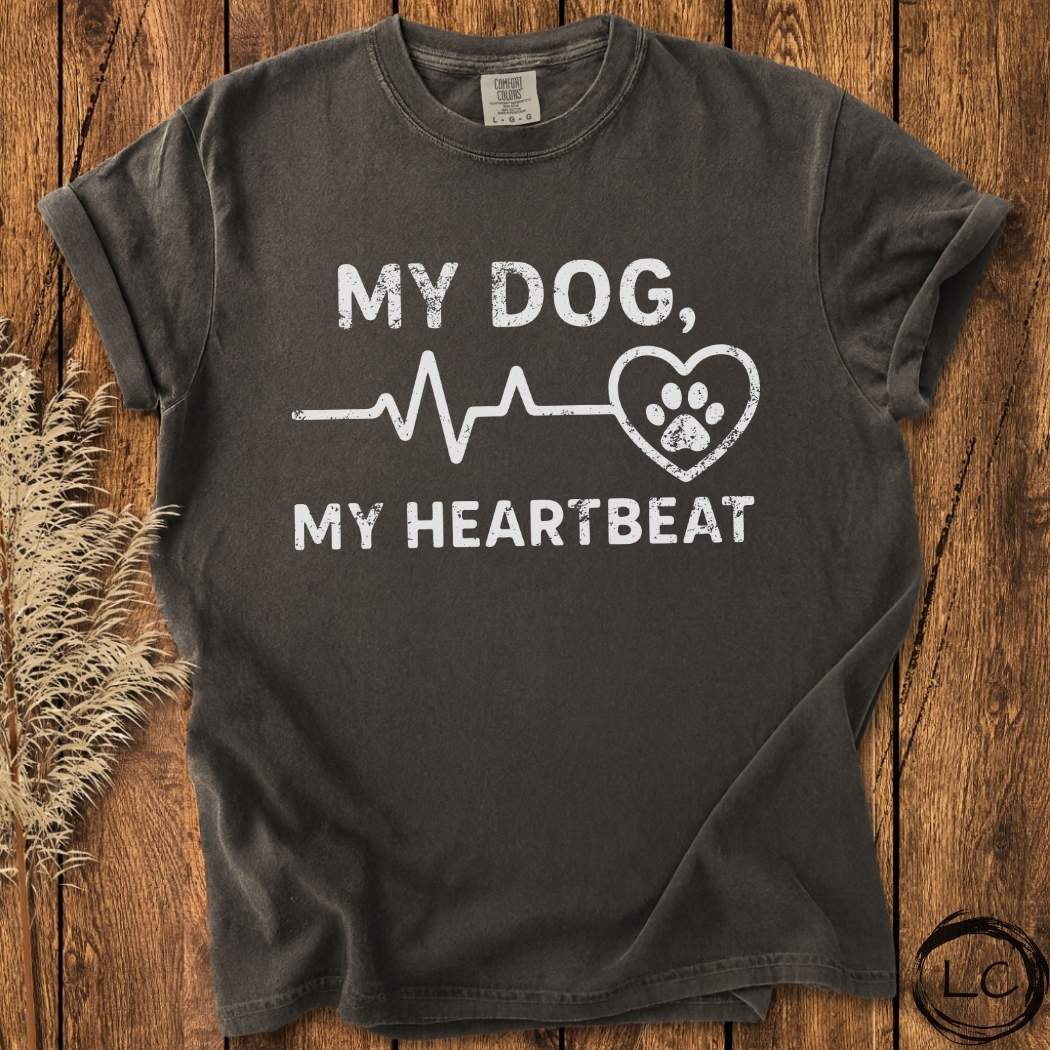 My Dog, My Heartbeat T-Shirt