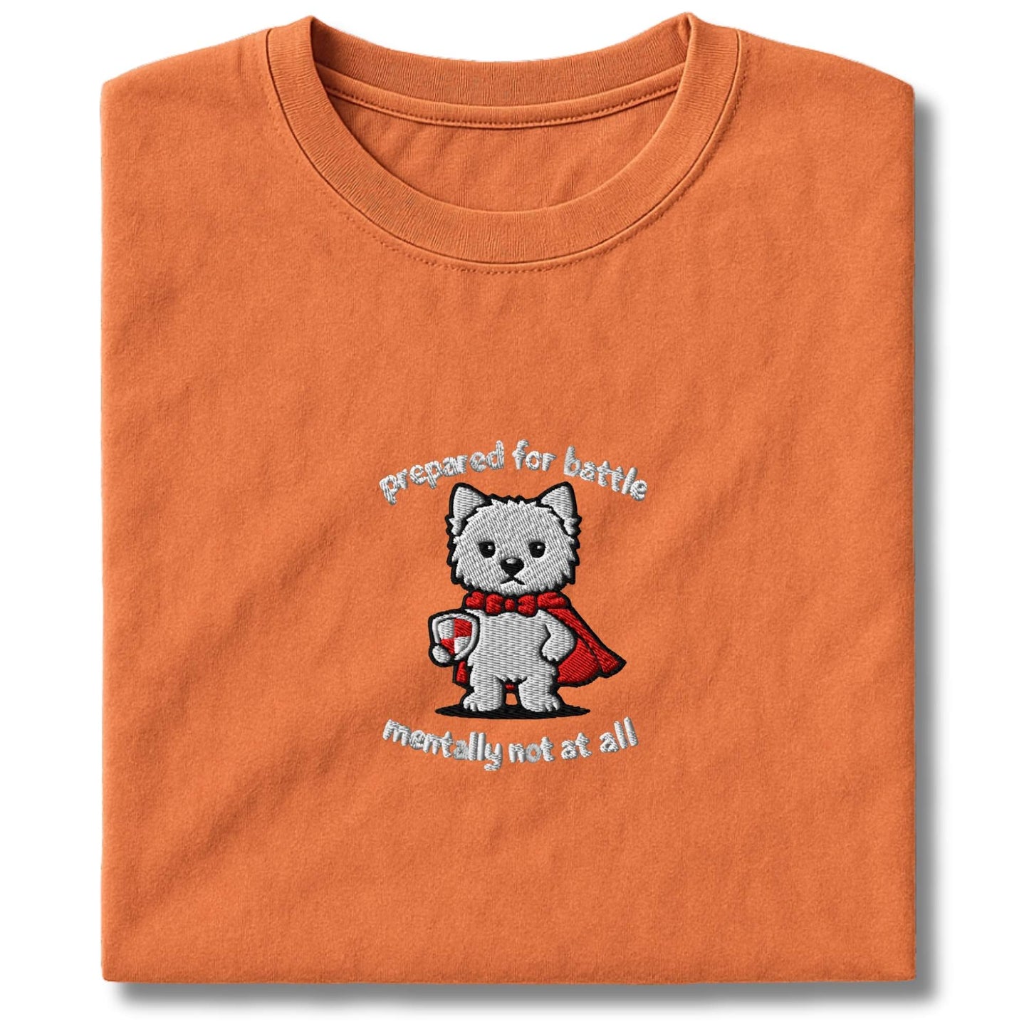 Embroidered Westie Prepared For Battle T-Shirt