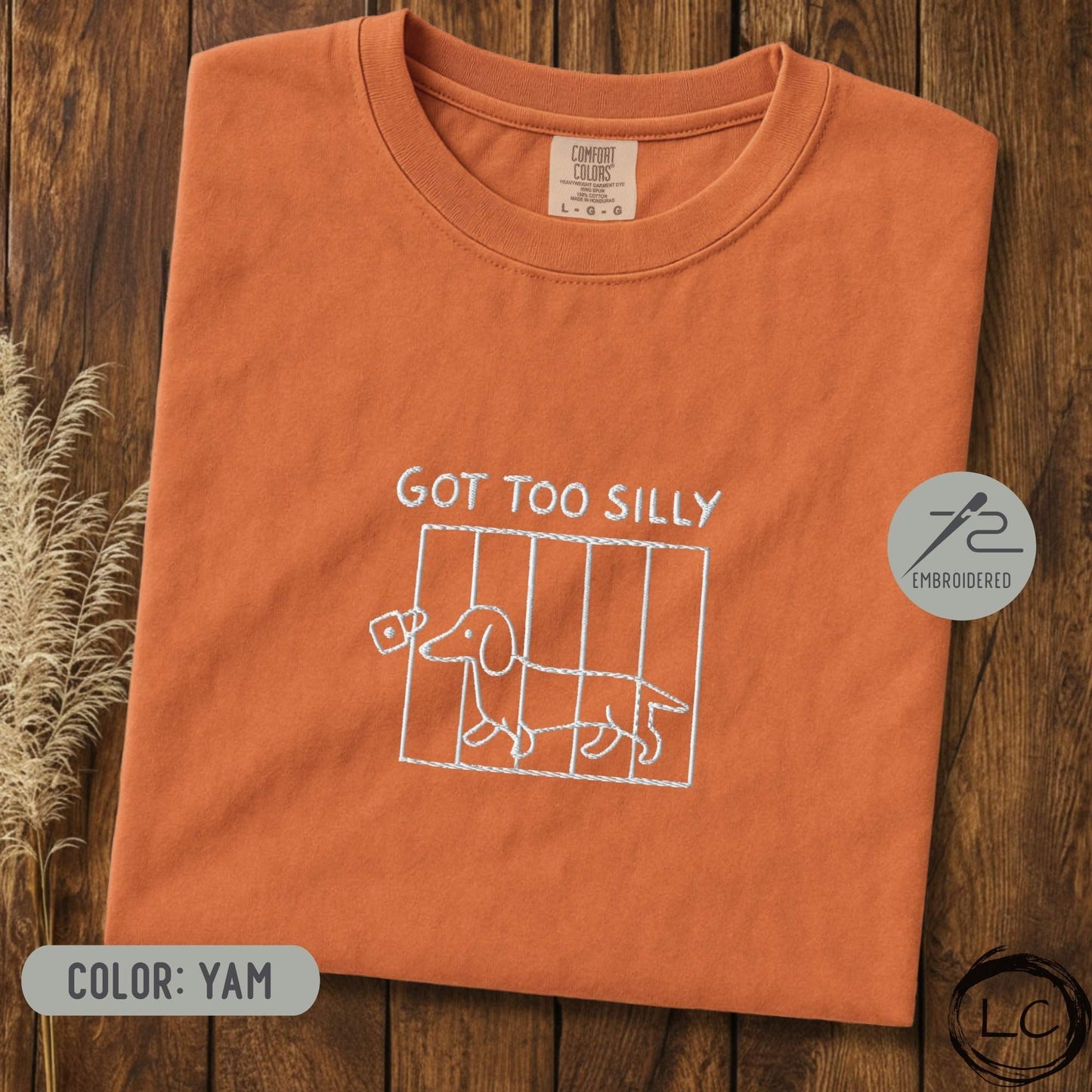 Embroidered Dachshund Got Too Silly T-Shirt